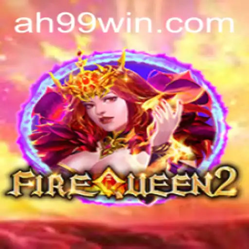 Unveiling the Exciting World of FireQueen2: A Deep Dive into the Latest Gaming Sensation