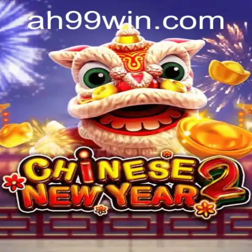 Unveiling the Thrilling World of CHINESENEWYEAR2: An In-depth Exploration