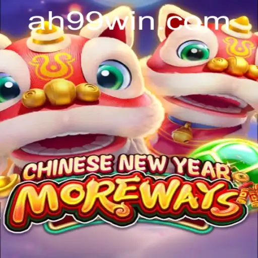 Experience the Thrill of CHINESENEWYEARMOREWAYS: A Revolutionary Gaming Adventure