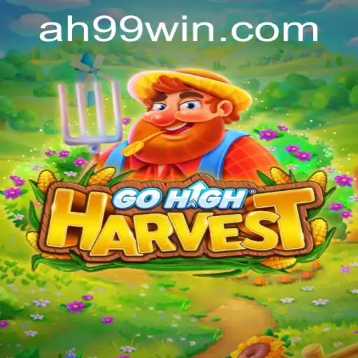 Exploring GoHighHarvest: An Immersive Gaming Experience with AH99