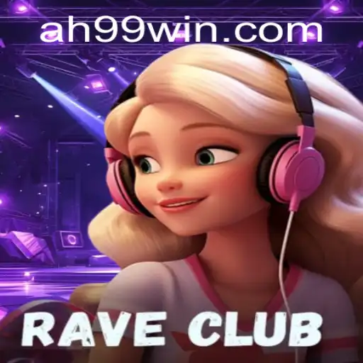 RaveClub and the Quest for AH99