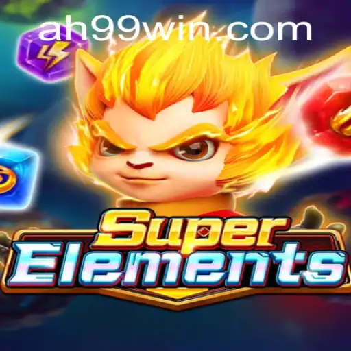 Discover the Thrills of SuperElements: A Gaming Revolution with AH99