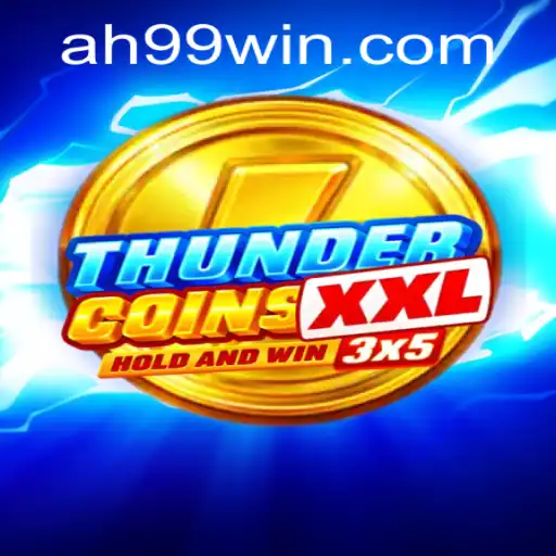 ThunderCoinsXxl: Embark on an Electrifying Gaming Adventure with AH99